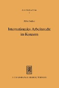 Cover-Bild zum Titel 'Internationales Arbeitsrecht im Konzern' von 'Abbo Junker'
