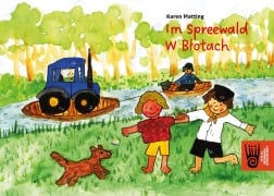 Cover-Bild zum Titel 'Im Spreewald / W Blotach' von 'Karen Matting'