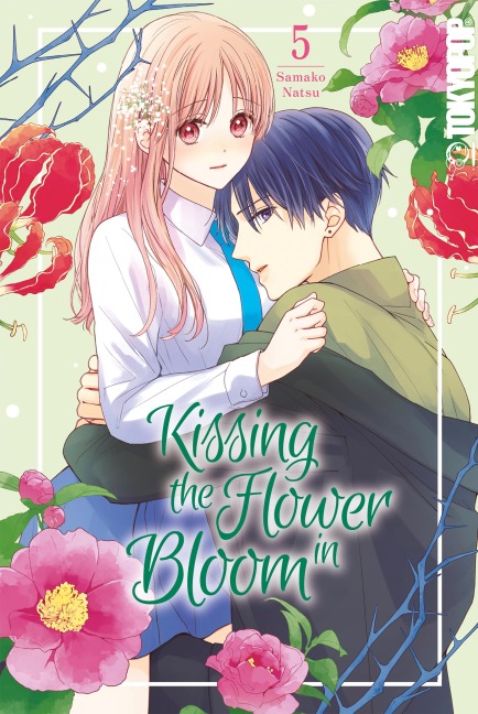 Kissing the Flower in Bloom, Band 05 - Samako Natsu