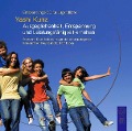 Entspannungs-CD für Jugendliche: Ausgeglichenheit, Entspannung und Leistungsfähigkeit erhöhen - Yashi Kunz