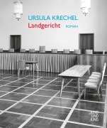 Cover-Bild zum Titel 'Landgericht' von 'Ursula Krechel'