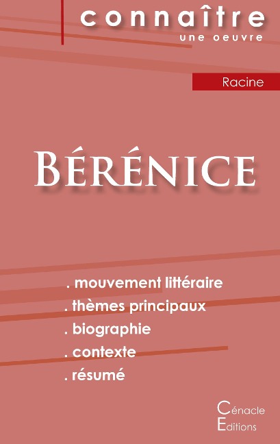 Fiche de lecture Bérénice de Racine (Analyse littéraire de référence et résumé complet) - Jean Racine