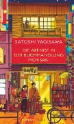 Die Abende in der Buchhandlung Morisaki - Satoshi Yagisawa