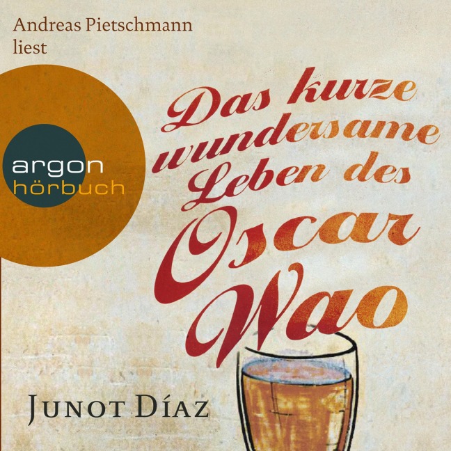 Das kurze wundersame Leben des Oscar Wao - Junot Díaz