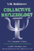 Cover-Bild zum Titel 'Collective Reflexology' von 'Lloyd H. Strickland, V. M. Bekhterev'