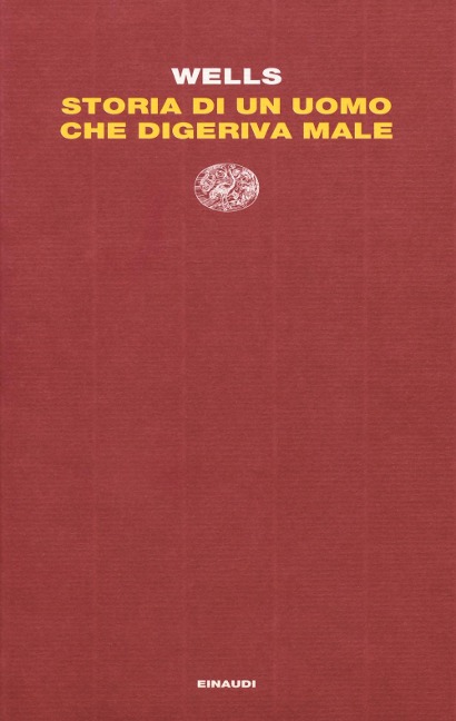 Storia di un uomo che digeriva male - Herbert George Wells