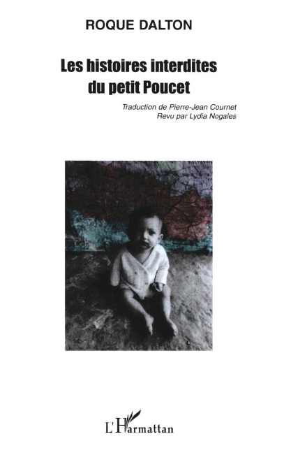 Les histoires interdites du petit Poucet - Roque Dalton