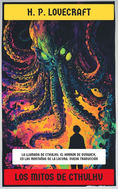 Los Mitos de Cthulhu - H. P. Lovecraft