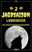 Cover-Bild zum Titel 'Jagdsaison 2' von 'L. Hawke'