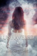 Cover-Bild zum Titel 'Unraveled (Cantwell Quartet, #2)' von 'Elizabeth Castle'