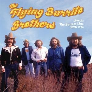 Live At The Bottom Line NYC 1976 - The Flying Burrito Brothers