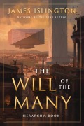 Cover-Bild zum Titel 'The Will of the Many' von 'James Islington'