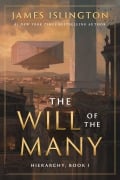 Cover-Bild zum Titel 'The Will of the Many' von 'James Islington'