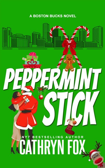 Peppermint Stick (Boston Bucks, #10) - Cathryn Fox
