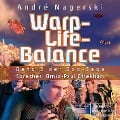Cover-Bild zum Titel 'Warp-Life-Balance' von 'André Nagerski'