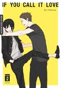 Cover-Bild zum Titel 'If you call it love' von 'Kei Ichikawa'