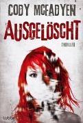 Cover-Bild zum Titel 'Ausgelöscht' von 'Cody McFadyen'