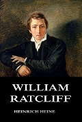 William Ratcliff - Heinrich Heine