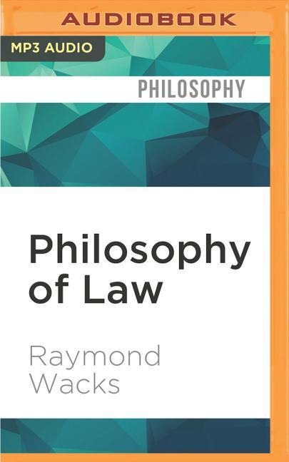 Philosophy of Law - Raymond Wacks