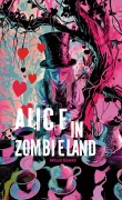 Cover-Bild zum Titel 'Alice in Zombieland' von 'Willie Banks'
