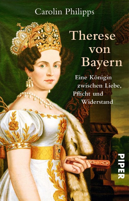 Therese von Bayern - Carolin Philipps