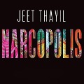 Cover-Bild zum Titel 'Narcopolis Lib/E' von 'Jeet Thayil'
