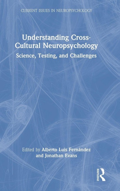 Understanding Cross-Cultural Neuropsychology - 