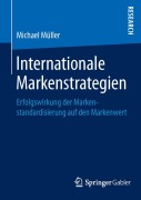 Cover-Bild zum Titel 'Internationale Markenstrategien' von 'Michael Müller'