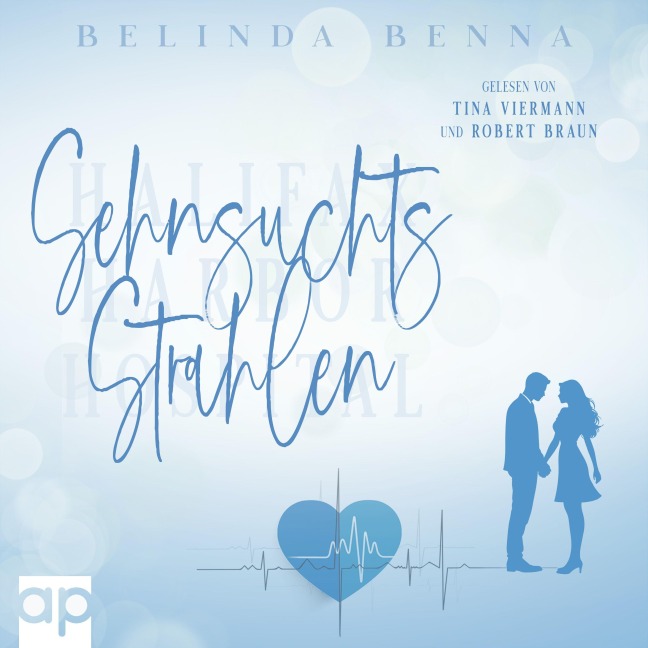 Sehnsuchtsstrahlen - Belinda Benna