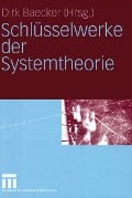 Cover-Bild zum Titel 'Schlüsselwerke der Systemtheorie' von ''