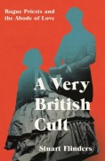 Cover-Bild zum Titel 'A Very British Cult' von 'Stuart Flinders'