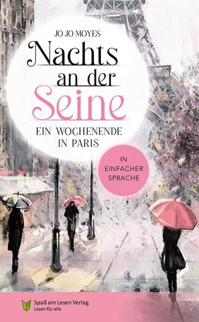 Nachts an der Seine - Ein Wochenende in Paris - Jojo Moyes