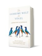 Cover-Bild zum Titel 'Die geheime Welt der Vögel' von 'Jennifer Ackerman'