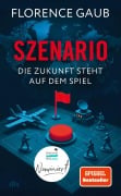 Cover-Bild zum Titel 'Szenario' von 'Florence Gaub'