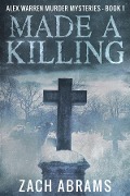 Cover-Bild zum Titel 'Made A Killing' von 'Zach Abrams'