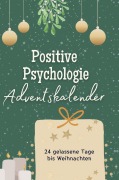 Cover-Bild zum Titel 'Positive Psychologie-Adventskalender' von 'Anna Fuchs'