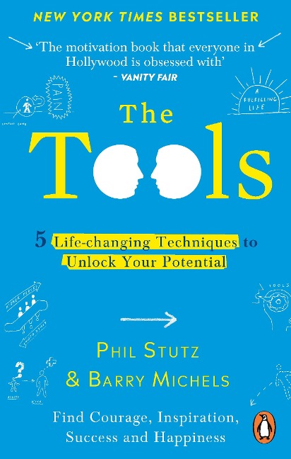 The Tools - Barry Michels, Phil Stutz