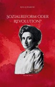 Cover-Bild zum Titel 'Sozialreform oder Revolution?' von 'Rosa Luxemburg'