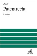 Cover-Bild zum Titel 'Patentrecht' von 'Christoph Ann, Lena Maute'