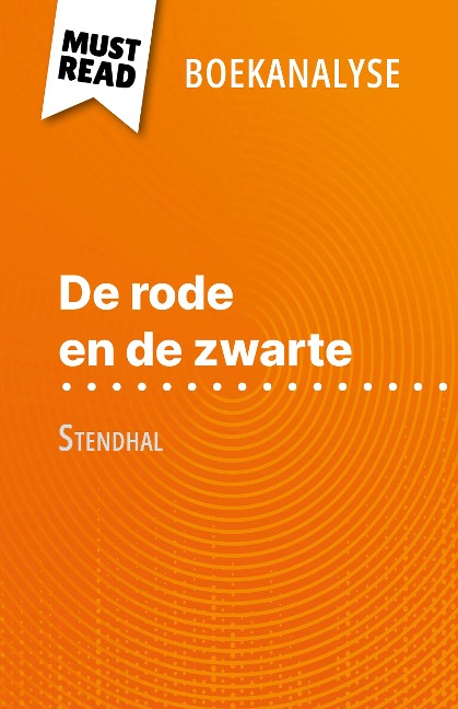 De rode en de zwarte van Stendhal (Boekanalyse) - Vincent Jooris