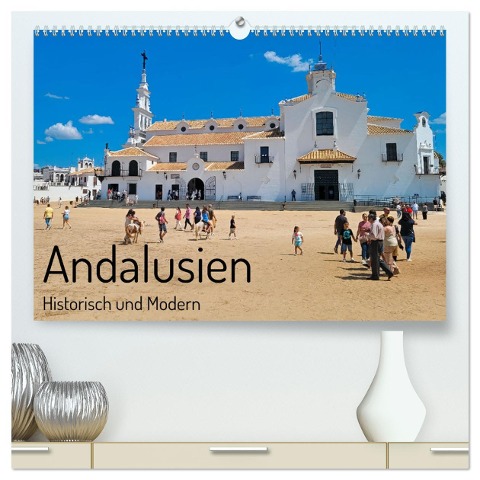 Andalusien, historisch und modern (hochwertiger Premium Wandkalender 2025 DIN A2 quer), Kunstdruck in Hochglanz - Herbert Böck