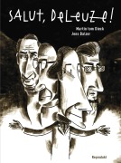 Cover-Bild zum Titel 'Salut, Deleuze! Gesamtausgabe' von 'Jens Balzer, Martin Tom Dieck'