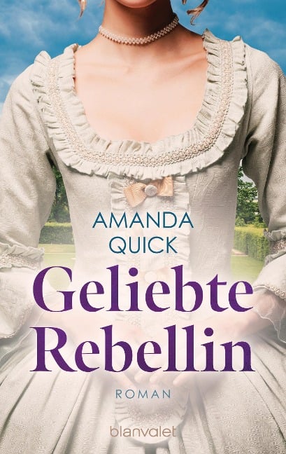 Geliebte Rebellin - Amanda Quick