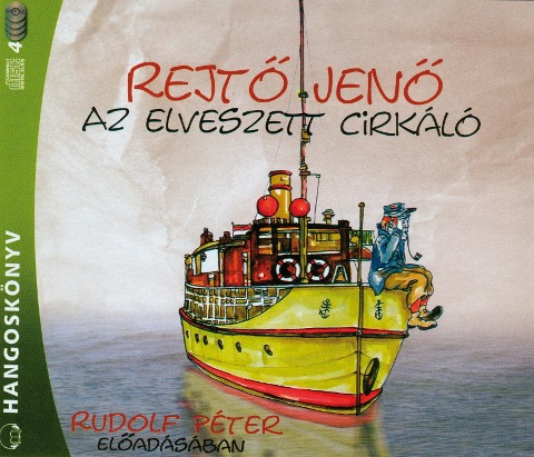 Az elveszett cirkáló - Rejtö Jenö