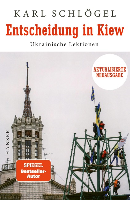 Entscheidung in Kiew - Karl Schlögel