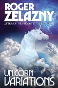 Cover-Bild zum Titel 'Unicorn Variations' von 'Roger Zelazny'