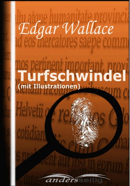Turfschwindel (mit Illustrationen) - Edgar Wallace