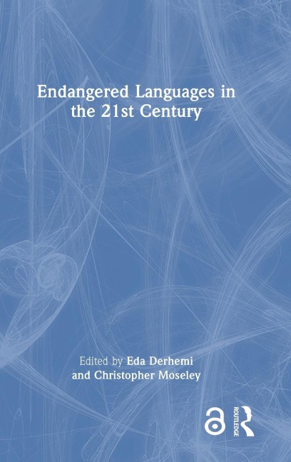 Endangered Languages in the 21st Century - 