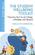 The Student Wellbeing Toolkit - Camila Devis-Rozental