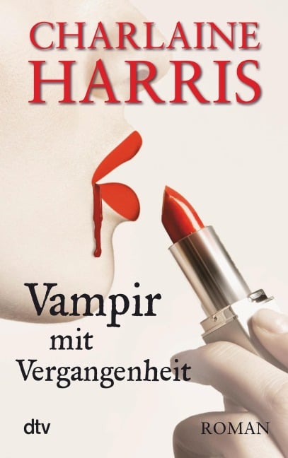 Vampir mit Vergangenheit - Charlaine Harris